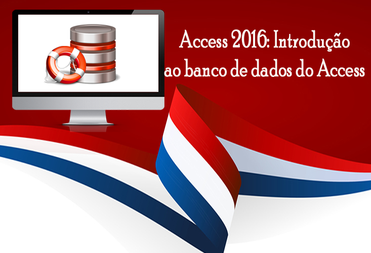 Access 2016: Introdução ao banco de dados do Access