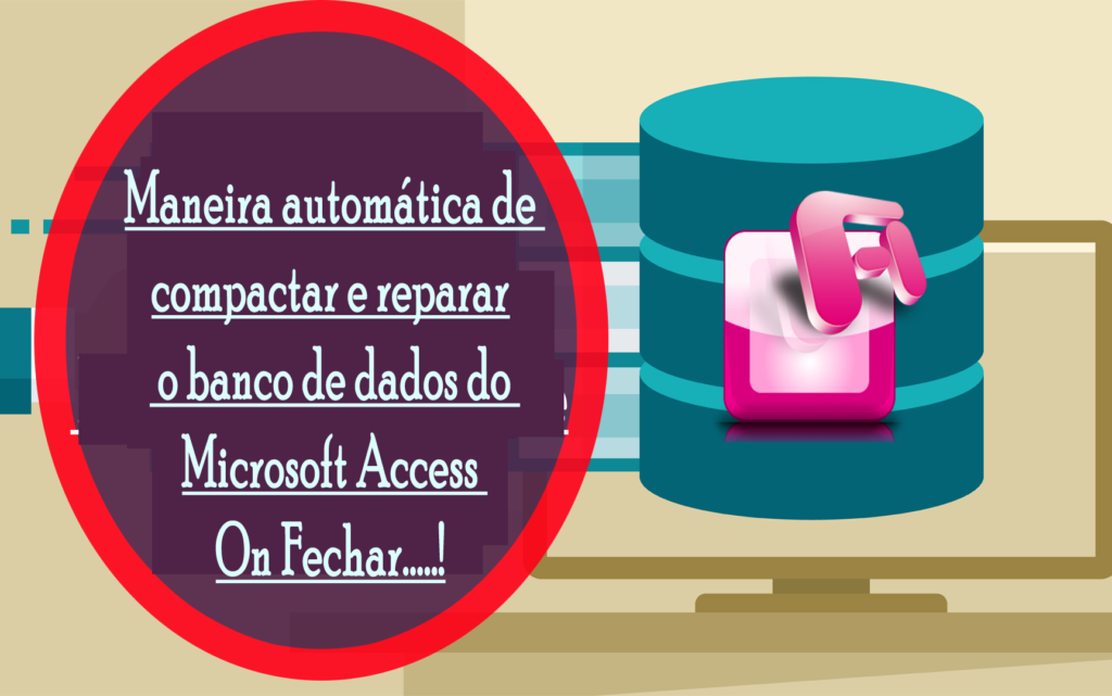 automática de compactar e reparar o banco de dados do Microsoft Access