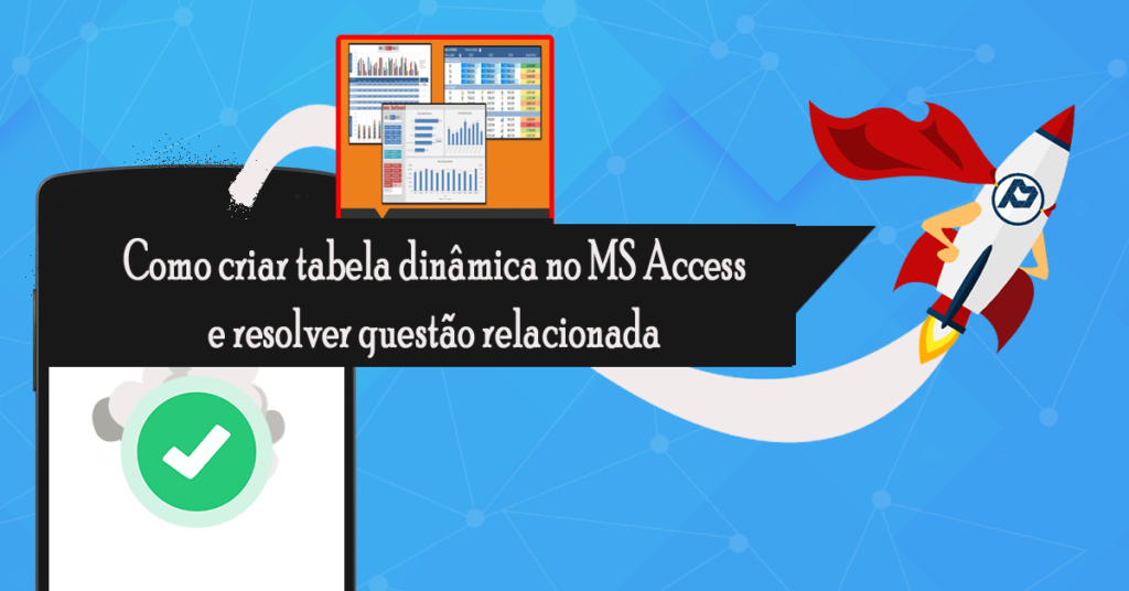 MS Access tabela dinâmica