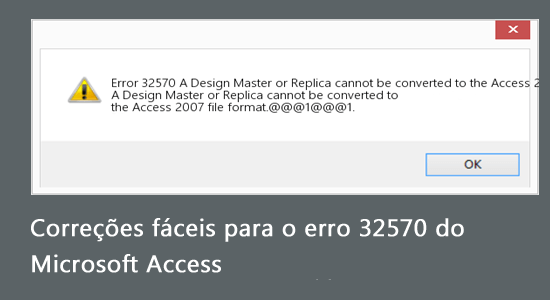 erro 32570 do Microsoft Access